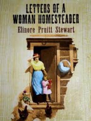 Letters of a Woman Homesteader